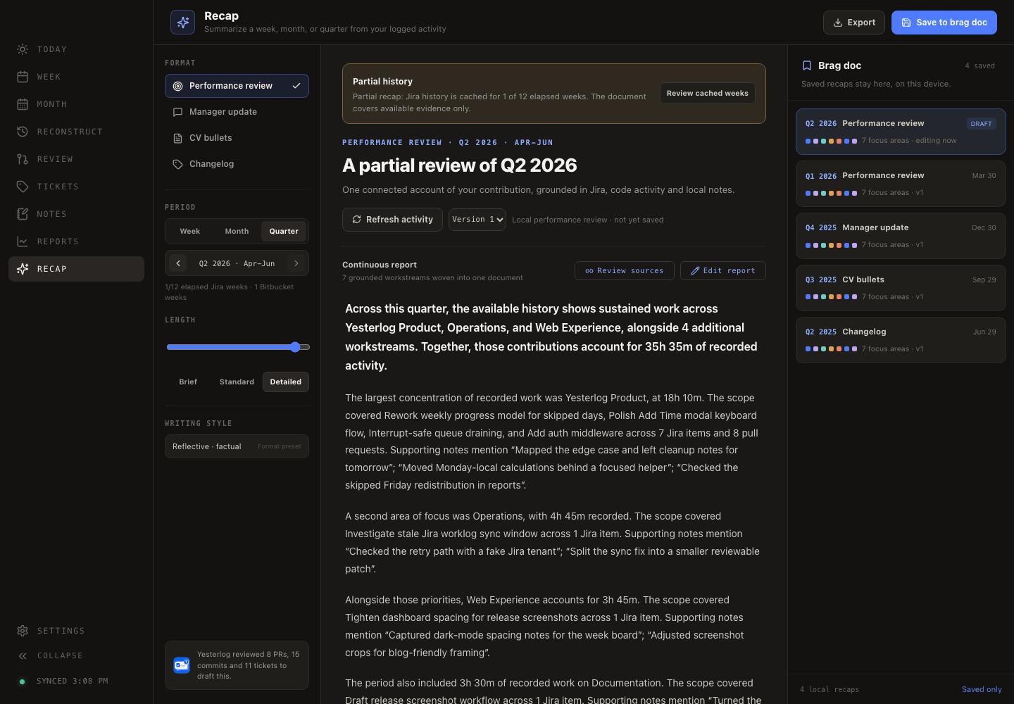 Yesterlog Recap workspace
